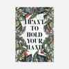 Hold Your Hand Lyrics Print