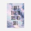 Sell My Soul Lyrics Print