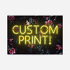 Custom Yellow Neon Sign Floral Background Print