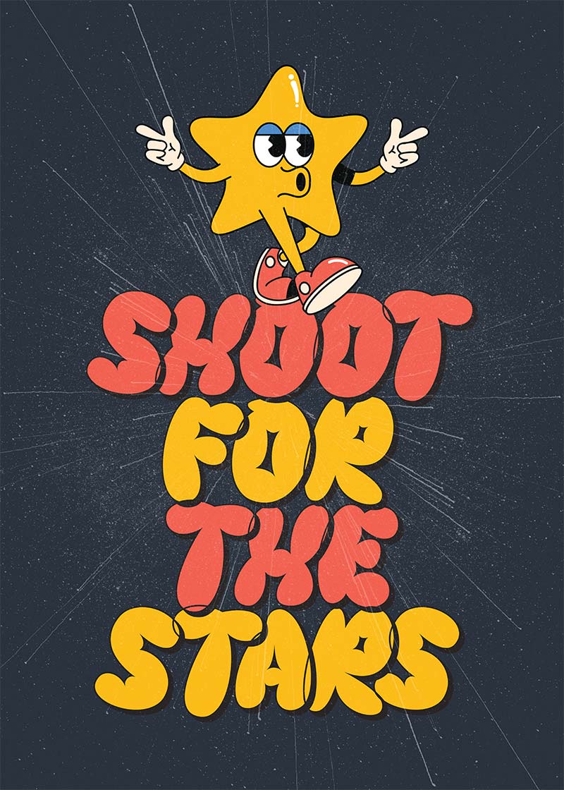 Shoot For The Stars Kids Quote Print