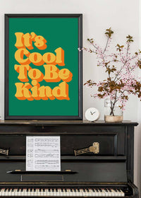 Cool To Be Kind Kids Quote Print
