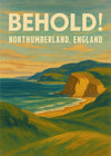 Behold Northumberland Railway Style Vintage Poster Print