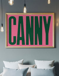 Canny Typography Poster Print