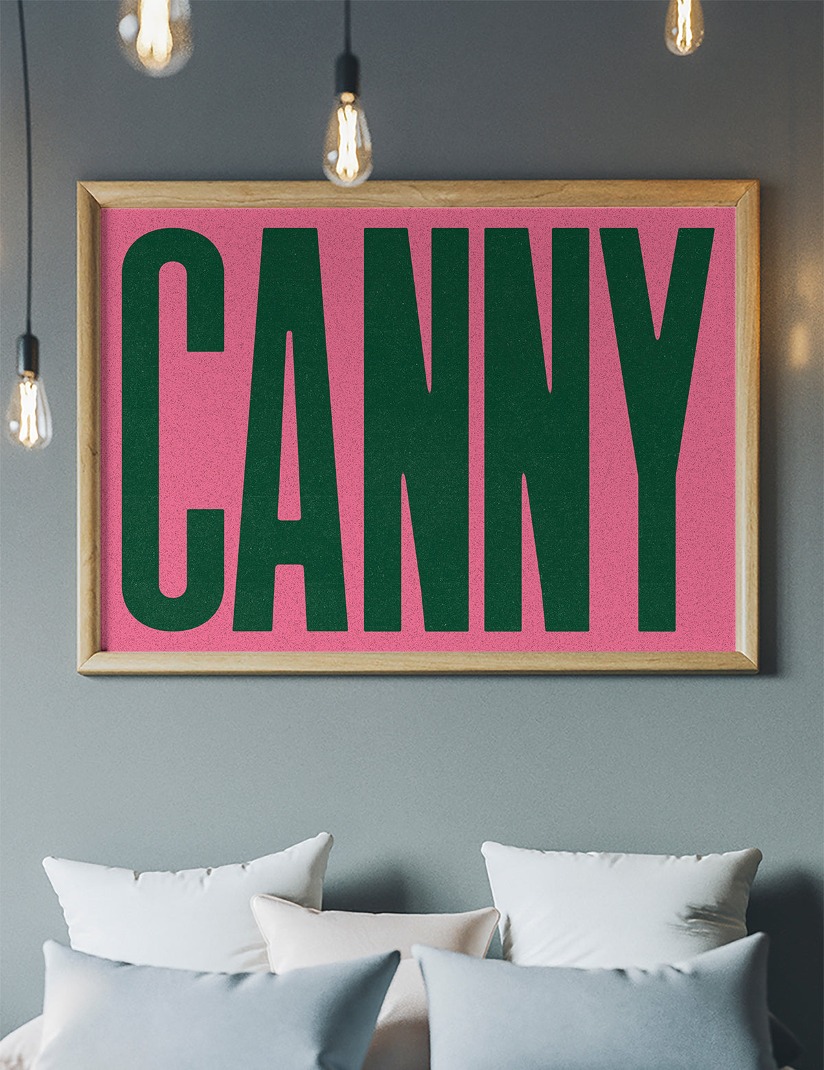 Canny Typography Poster Print