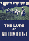 The Lure of Northumberland Poster Print
