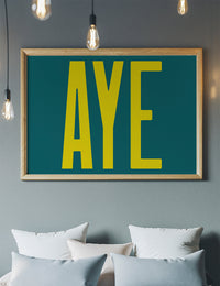 Aye Typography Quote Print - Lime Green