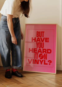Heard it On Vinyl Pink Poster Quote Print