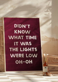 Didn't Know What Time It Was Starman Lyrics Print