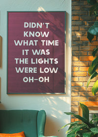 Didn't Know What Time It Was Starman Lyrics Print