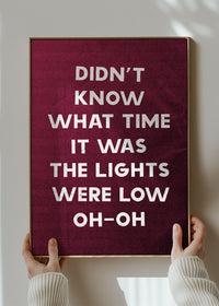 Didn't Know What Time It Was Starman Lyrics Print