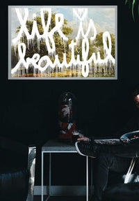 Life is Beautiful Graffiti Paint Print