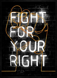 Fight For Your Right Neon Fist Print