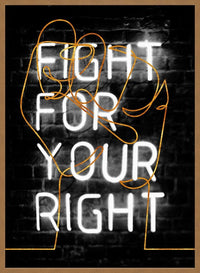 Fight For Your Right Neon Fist Print