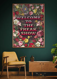 Welcome to the Freakshow Typography Maximalist Print