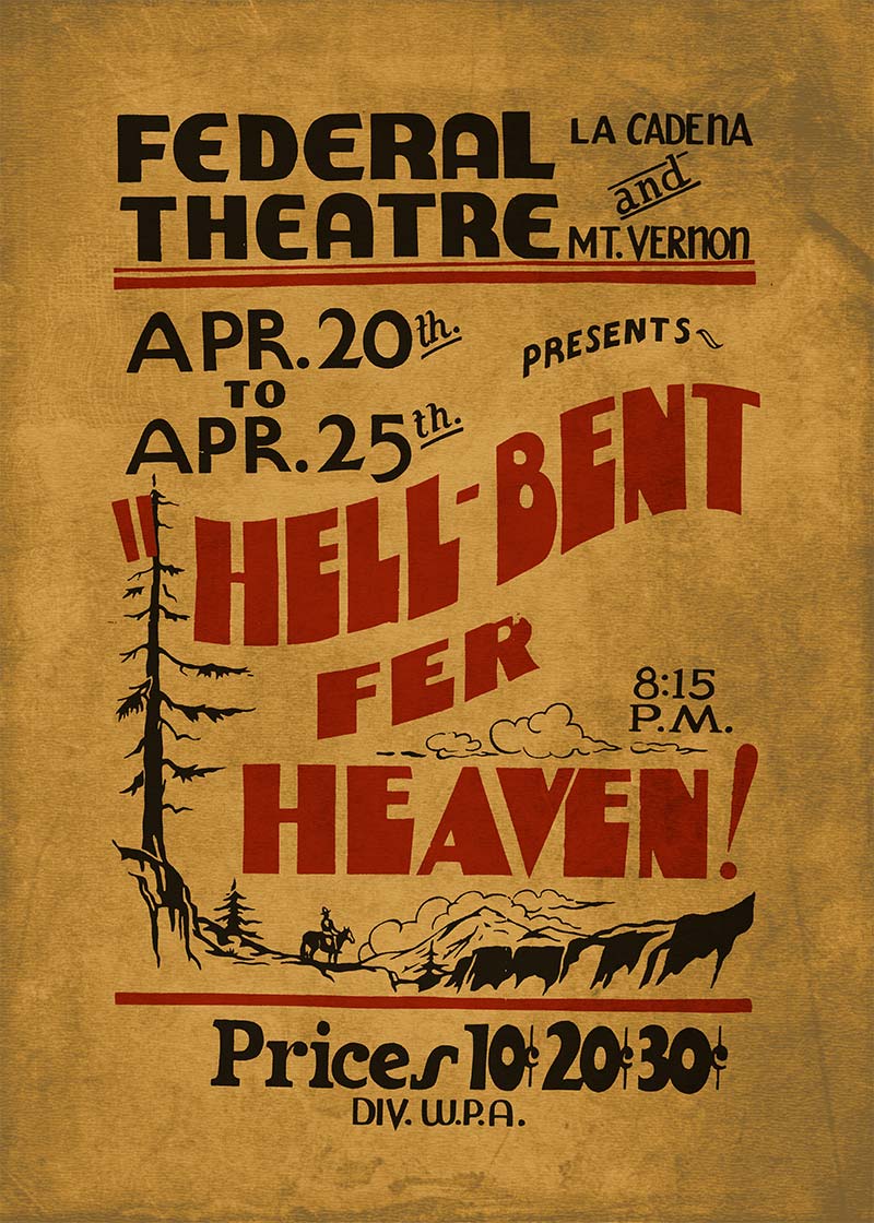 Hell Bent for Heaven Federal Theatre Poster