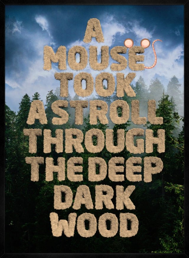 A Mouse Took A Stroll Book Quote Print