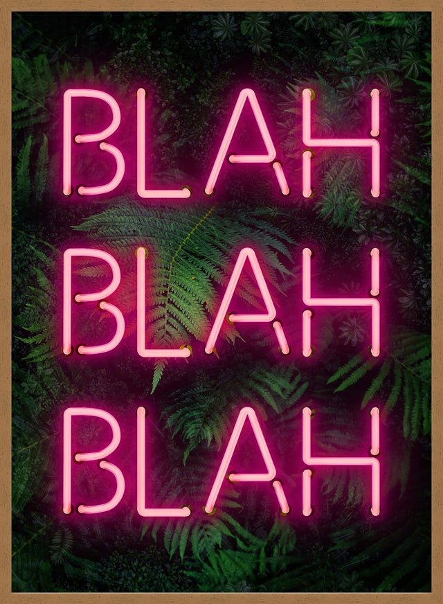 Blah Blah Blah Neon Print