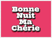 Bonne Nuit Ma Cherie Typography Quote Print