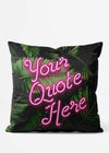 Custom Script Neon Leaves Cushion