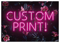 Custom Pink Neon Sign Floral Background Print