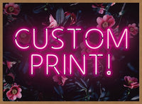 Custom Pink Neon Sign Floral Background Print