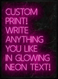 Custom Quote Neon Sign Print Pink