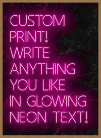 Custom Quote Neon Sign Print Pink