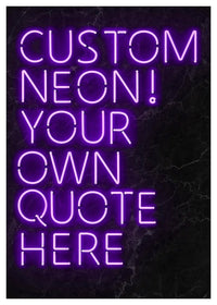 Custom Quote Neon Sign Print Purple