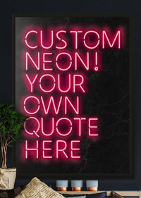 Custom Quote Neon Sign Print Red