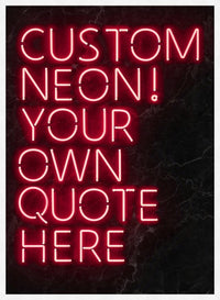 Custom Quote Neon Sign Print Red