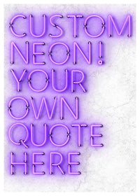 Custom Quote Straight Neon Print Purple