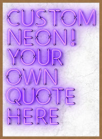 Custom Quote Straight Neon Print Purple