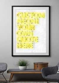 Custom Quote Straight Neon Print Yellow