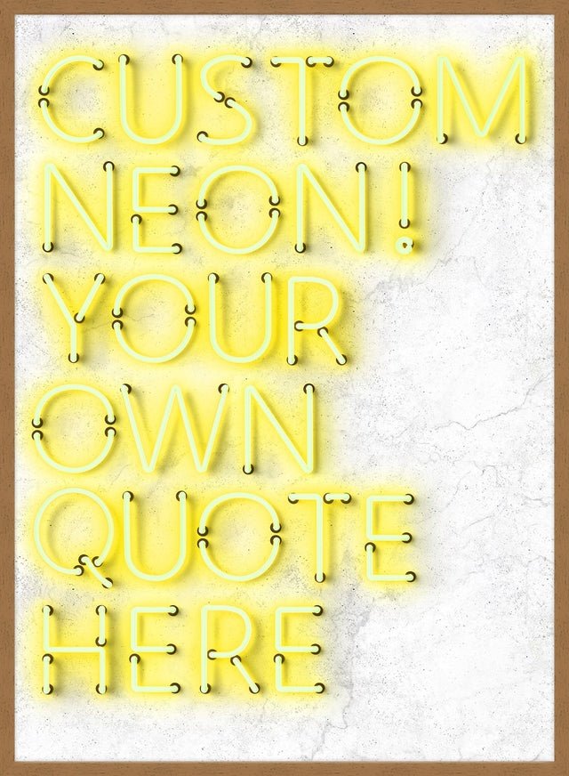 Custom Quote Straight Neon Print Yellow