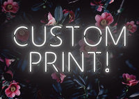Custom White Neon Sign Floral Background Print