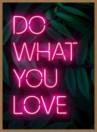 Do What You Love Neon Quote Print