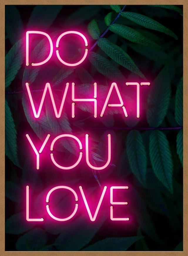 Do What You Love Neon Quote Print