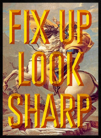 Fix Up Look Sharp Typography Print