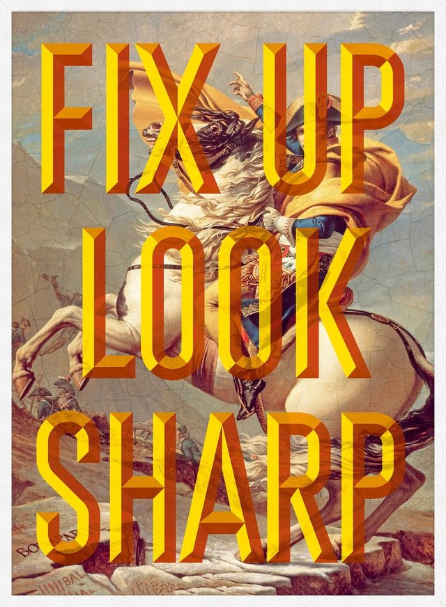 Fix Up Look Sharp Typography Print