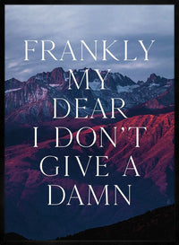 Frankly My Dear Quote Print
