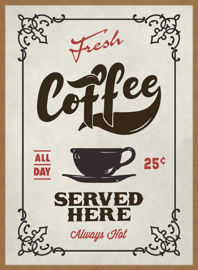 Fresh Coffee Served Here Colour Print