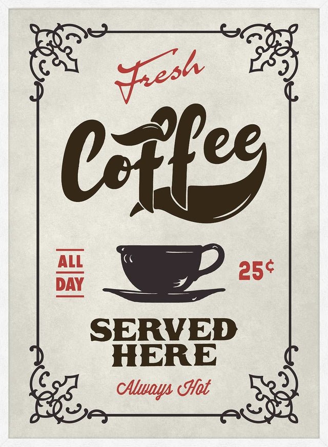Fresh Coffee Served Here Colour Print