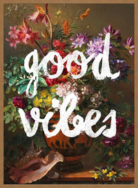 Good Vibes Floral Painting Altered Art Print