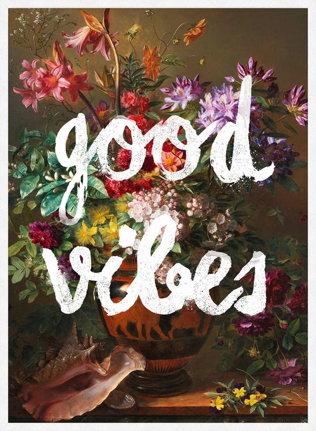 Good Vibes Floral Painting Altered Art Print