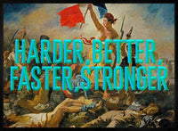 Harder Better Typography Print