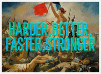 Harder Better Typography Print