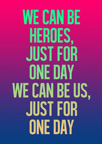 Heroes Lyrics Gradient Blend Print