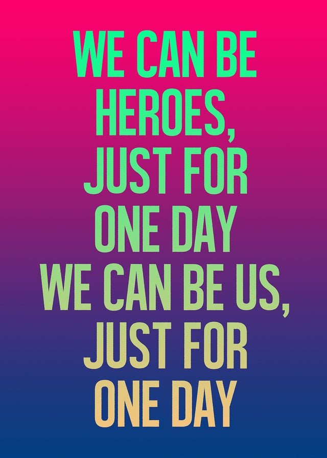 Heroes Lyrics Gradient Blend Print