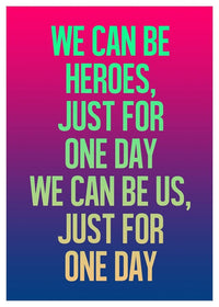 Heroes Lyrics Gradient Blend Print
