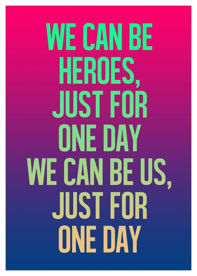 Heroes Lyrics Gradient Blend Print